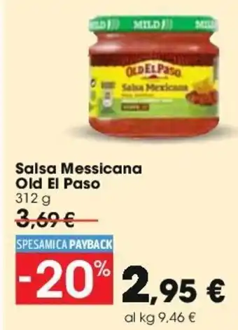 Carrefour Salsa Messicana Old El Paso 312 g offerta