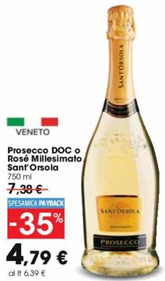 Carrefour Prosecco DOC O Rosé Millesimato Sant' Orsola 750 ml offerta