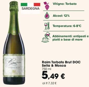 Carrefour Raim Torbato Brut DOC Sella & Mosca 750 ml offerta