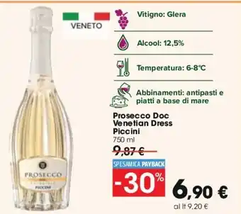 Carrefour Prosecco Doc Venetian Dress Piccini 750 ml offerta