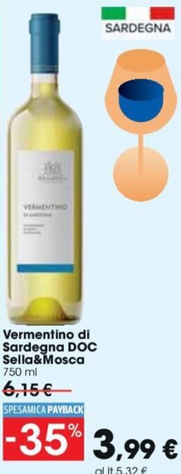Carrefour Vermentino di Sardegna DOC Sella&Mosca 750 ml offerta
