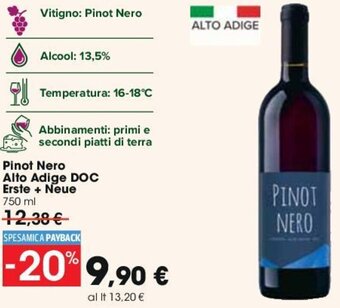 Carrefour Pinot Nero Alto Adige DOC Erste + Neue 750 ml offerta