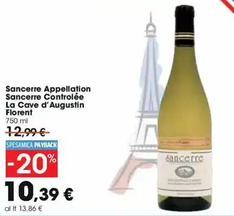 Carrefour Sancerre Appellation Sancerre Controlée La Cave d'Augustin Florent 750 ml offerta