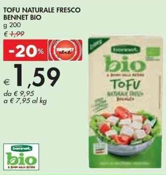 Bennet TOFU NATURALE FRESCO BENNET BIO g 200 offerta