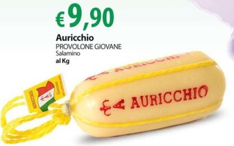 Extra Supermercati Auricchio PROVOLONE GIOVANE Salamino offerta