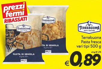 Iper Super Conveniente Terrabuona Pasta fresca vari tipi 500 g offerta