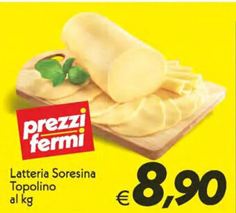 Iper Super Conveniente Latteria Soresina Topolino al kg offerta