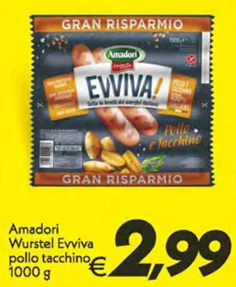 Iper Super Conveniente Amadori Wurstel Evviva pollo tacchino 1000 g offerta