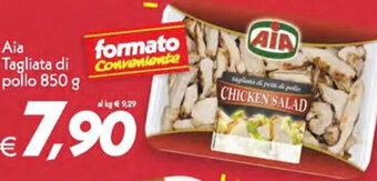Iper Super Conveniente Aia Tagliata di pollo 850 g offerta
