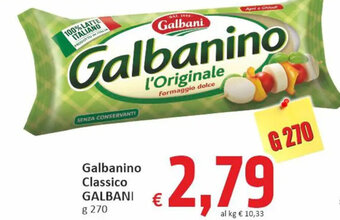 Paghi Poco Galbanino Classico GALBANI g 270 offerta