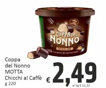 Paghi Poco Coppa del Nonno MOTTA g 220 offerta