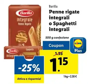 Lidl Barilla Penne rigate integrali o Spaghetti integrali 500 g offerta