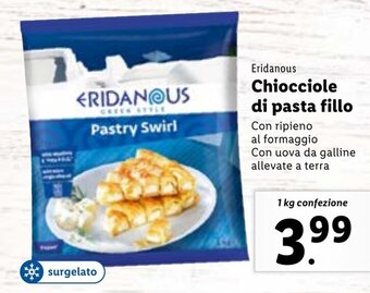 Lidl Eridanous Chiocciole di pasta fillo 1 kg offerta