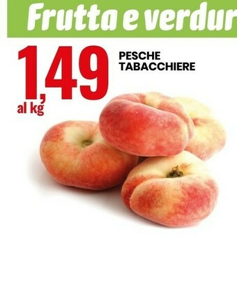 Eurospin Pesche Tabacchiere offerta