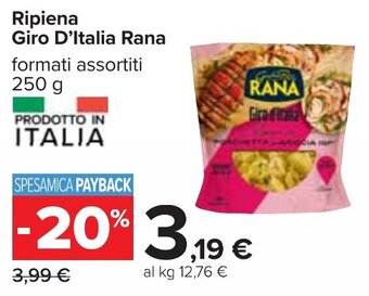Carrefour Ripiena Giro D'Italia Rana formati assortiti 250 g offerta