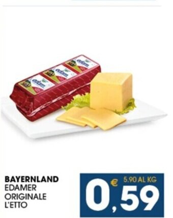 SeBón Supermercati BAYERNLAND EDAMER ORIGINALE offerta
