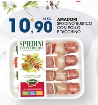 SeBón Supermercati AMADORI SPIEDINO RUSTICO CON POLLO E TACCHINO offerta