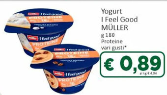 Paghi Poco Yogurt I Feel Good MÜLLER g 180 Proteine vari gusti* offerta