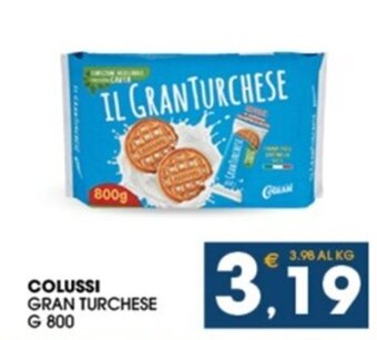 SeBón Supermercati COLUSSI GRAN TURCHESE G 800 offerta
