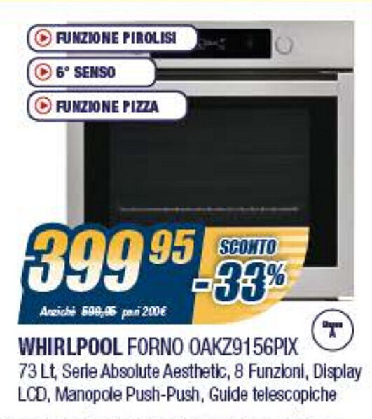 Whirlpool Forno OAKZ9156PIX offerta di Sinergy