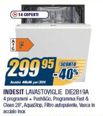 Sinergy Indesit Lavastoviglie DIE2B19A offerta