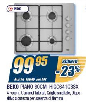 Sinergy Beko Piano 60cm HIGG641C3SX offerta