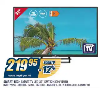 Sinergy Smart-Tech Smart TV LED 32" SMT32N30HV1U1N1 offerta
