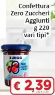 Paghi Poco Confettura Zero Zuccheri Aggiunti g 220 vari tipi offerta