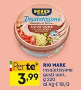 Pam RIO MARE Insalatissime gusti vari, g 220 offerta