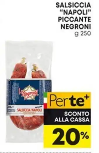 SALSICCIA "NAPOLI" PICCANTE NEGRONI g 250