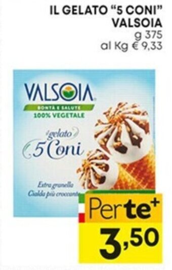 Pam IL GELATO "5 CONI" VALSOIA g 375 offerta