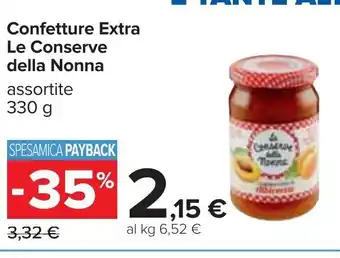 Carrefour Confetture Extra Le Conserve della Nonna assortite 330 g offerta