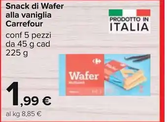 Carrefour Snack di Wafer alla vaniglia Carrefour conf 5 pezzi da 45 g cad 225 g offerta