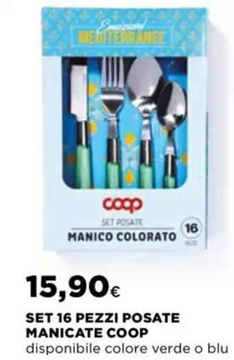 Ipercoop SET 16 PEZZI POSATE MANICATE COOP offerta