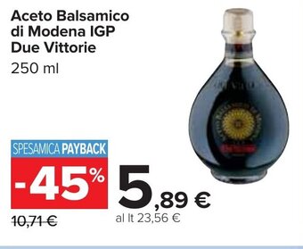 Carrefour Aceto Balsamico di Modena IGP Due Vittorie 250 ml offerta