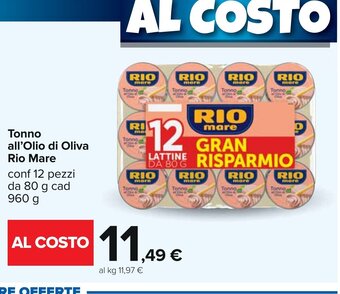 Carrefour Tonno all'Olio di Oliva Rio Mare conf. 12 pezzi da 80 g cad 960 g offerta