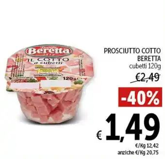 Spazio Conad PROSCIUTTO COTTO BERETTA cubetti 120g offerta