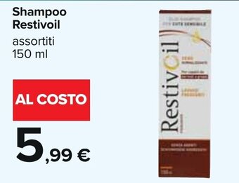 Carrefour Shampoo Restivoil assortiti 150 ml offerta
