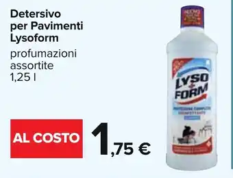Carrefour Detersivo per Pavimenti Lysoform profumazioni assortite 1,25 l offerta