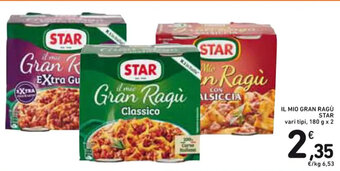 Spazio Conad IL MIO GRAN RAGÙ STAR vari tipi, 180 g x 2 offerta