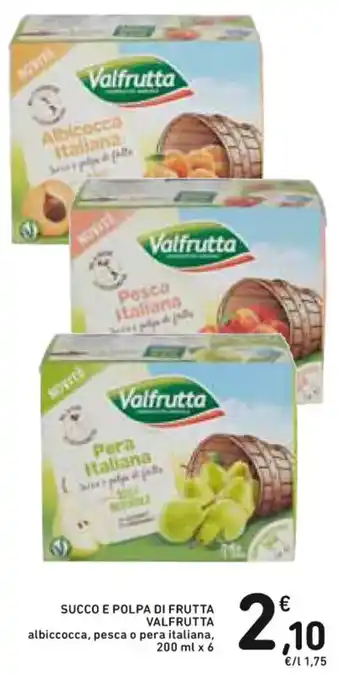 Spazio Conad SUCCO E POLPA DI FRUTTA VALFRUTTA albiccocca, pesca o pera italiana, 200 ml x 6 offerta