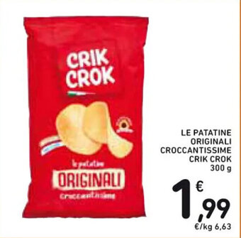 Spazio Conad LE PATATINE ORIGINALI CROCCANTISSIME CRIK CROK 300 g offerta