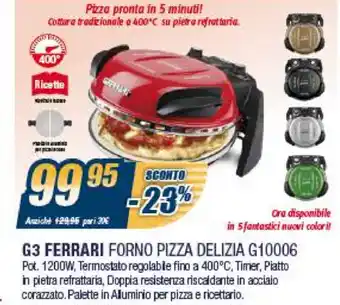 Sinergy G3 Ferrari Forno Pizza Delizia G10006 offerta