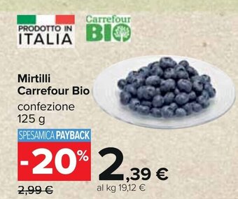 Carrefour Mirtilli Carrefour Bio confezione 125 g offerta