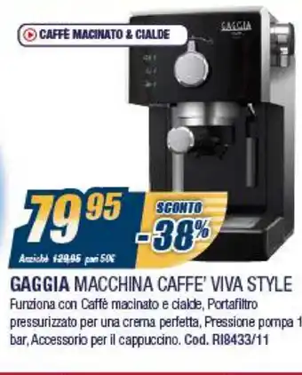Sinergy Gaggia Macchina Caffè Viva Style offerta