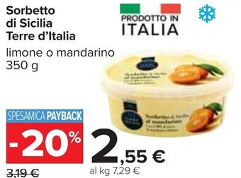 Carrefour Sorbetto di Sicilia Terre d'Italia limone o mandarino 350 g offerta