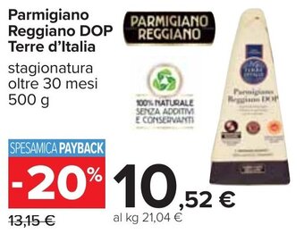 Carrefour Parmigiano Reggiano DOP Terre d'Italia stagionatura oltre 30 mesi 500 g offerta