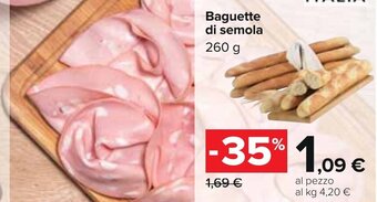 Carrefour Baguette di semola 260 g offerta