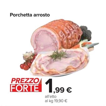 Carrefour Porchetta arrosto offerta