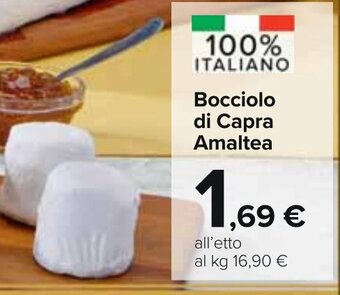 Carrefour Bocciolo di Capra Amaltea offerta